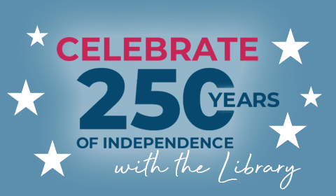 250th Anniversary of the United States at the Library